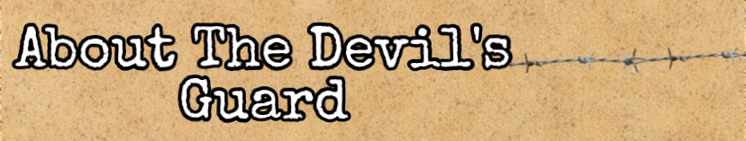 About The Devil’s Guard