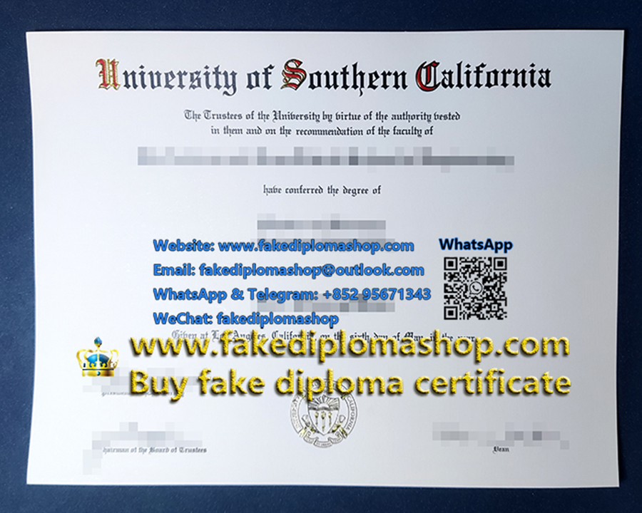 USC degree certificate, University of Southern California diploma