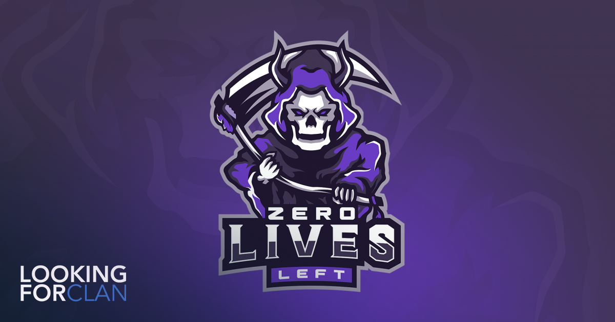 Zero Lives Left | Looking For Clan